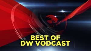 Best of DW Vodcasts on dw - past program