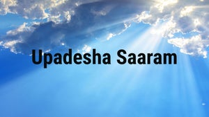 Upadesha Saaram on Bhakti TV - future program