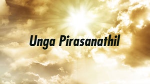 Unga Pirasanathil on Nambikkai - past program