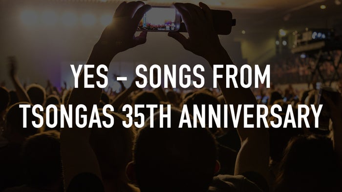 Yes - Songs From Tsongas 35th Anniversary on JioTV