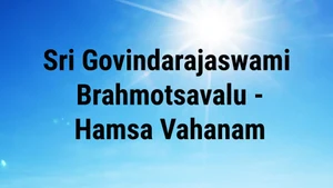 Sri Govindarajaswami Brahmotsavalu - Hamsa Vahanam on SVBC - past program