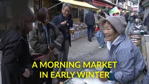 A Morning Market in Early Winter on NHK World Japan - past program
