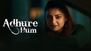 Adhure Hum Episode 2 on Atrangii Fast - past program
