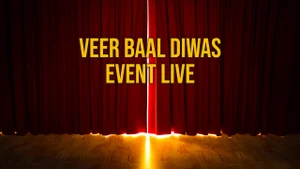 Veer Baal Diwas Event Live on DD bharati