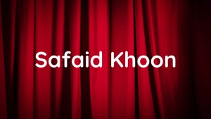 Safaid Khoon Episode 3 on DD Kashir - past program