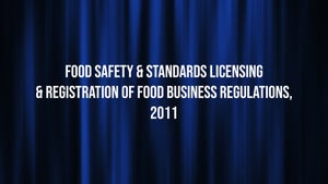 Food Safety & Standards Licensing & Registration Of Food Business Regulations, 2011 on DD Gyandarshan - past program