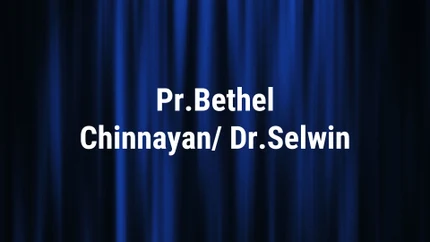 Pr.Bethel Chinnayan/ Dr.Selwin on Nambikkai