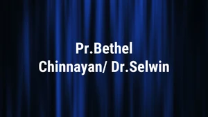 Pr.Bethel Chinnayan/ Dr.Selwin on Nambikkai - past program