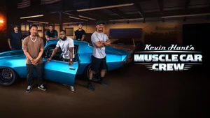 Kevin Hart's Muscle Car Crew on Discovery Turbo - past program