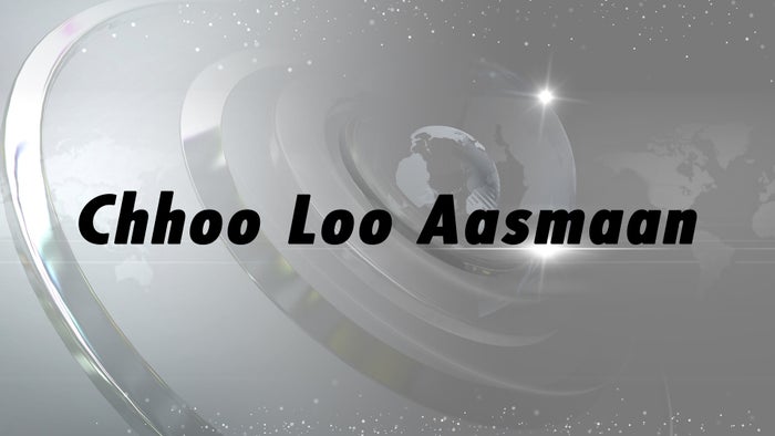 Chhoo Loo Aasmaan on JioTV