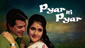 Pyar Hi Pyar on Shemaroo Bollywood - future program