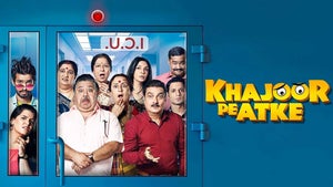 Khajoor Pe Atke on Eros Universe Entertainment - future program