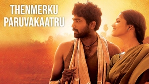 Thenmerku Paruvakaatru on Kalaignar TV - past program