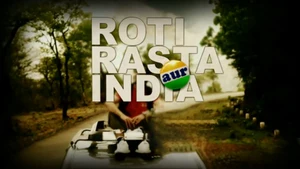 Roti Raasta aur India on Food Food - past program