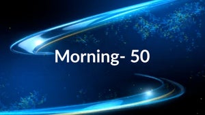 Morning- 50 on News 24 - future program