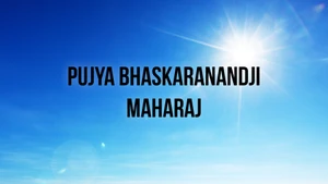 Pujya Bhaskaranandji Maharaj on Sanskar - past program