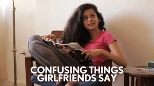 Confusing Things Girlfriends Say on FilterCopy - past program