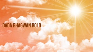 Dada Bhagwan Bolo Episode 9 on Dada Bhagwan Foundation - past program