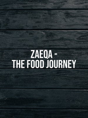 Zaeqa - The Food Journey on 4 TV - past program