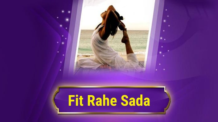 Fit Rahe Sada on JioTV