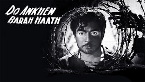 Do Ankhen Barah Haath on Colors Cineplex Bollywood - past program