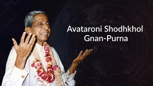 Avataroni Shodhkhol Gnan-Purna on Dada Bhagwan Foundation - past program