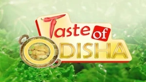 Taste of Odisha on OTV - past program