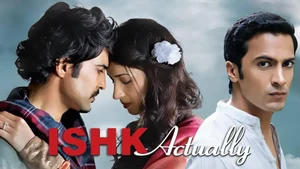 Ishk Actually on Colors Cineplex Bollywood