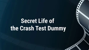 Secret Life of the Crash Test Dummy on Animal Planet HD English - past program