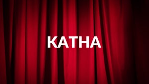 Katha Episode 5 on Swastik Stories - future program