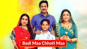 Badi Maa Chhoti Maa on B4U Bhojpuri - future program