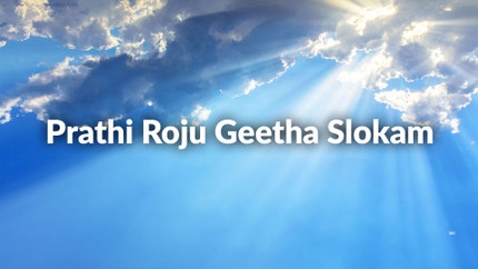 Prathi Roju Geetha Slokam on Hindu Dharmam