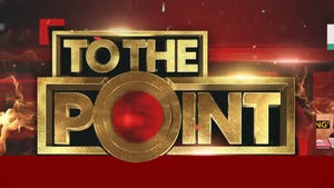 To the Point on India Today