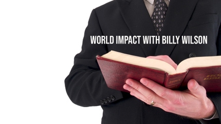 World Impact With Billy Wilson on God TV