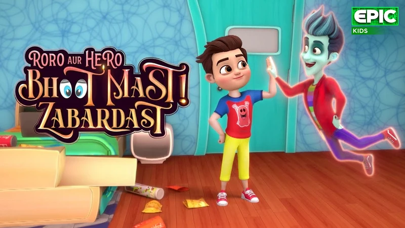 Roro aur Hero, Bhoot Mast, Zabardast! on Epic Kids