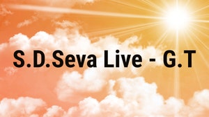 S.D.Seva Live - G.T on SVBC3 - past program