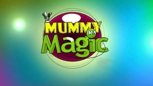 Mummy Ka Magic on Food Food - past program