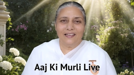 Aaj Ki Murli Live on Peace of Mind