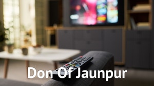 Don Of Jaunpur on Alright TV - past program
