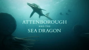 Attenborough and the Sea Dragon on Sony BBC Earth SD - past program