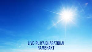 Live-Pujya Bharatbhai Rambhakt on Lakshya TV - past program