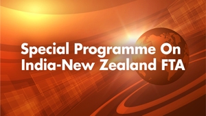Special Programme On India-New Zealand FTA on DD India - past program