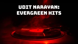 Udit Narayan: Evergreen Hits on YRF Music - past program