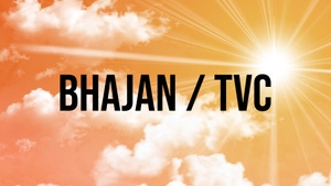 Bhajan / TVC on Sarv Dharam Sangam - past program