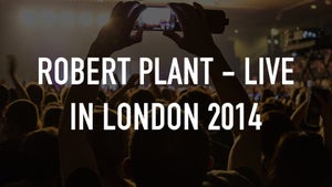 Robert Plant - Live in London 2014 on Qello Concerts by Stingray - past program