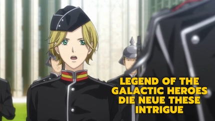 Legend of the Galactic Heroes: Die Neue These - Intrigue Episode 8 on Animax - past program