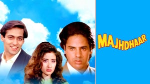 Majhdhaar on Sony MAX2 - past program