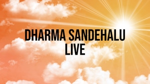 Dharma Sandehalu Live on CVR OM Spiritual - past program