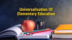 Universalisation Of Elementary Education on DD Gyandarshan - past program