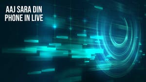 Aaj Sara Din Phone In Live on Ctvn Akd Plus - past program
